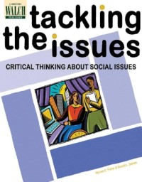 Image of Tackling The Issues: Critical Thinking About Social Issues