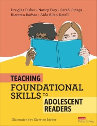 Image of Teaching Foundational Skills to Adolescent Readers