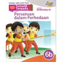 Image of Tematik Terpadu Persatuan dalam Perbedaan SD/MI kls VI (6b)