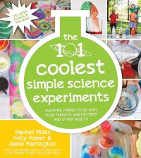 Image of The 101 coolest simple science experiments