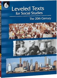 Image of The 20th Century : Leveled Texts for Social Studies, Grades 4-12