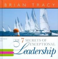 Image of The 7 secrets of exceptional leadership