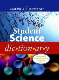 Image of The American Heritage Student Science Dictionary