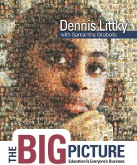 Image of The Big Picture : Education is Everyone's Business