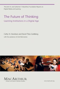Image of The Future of Thinking: Learning Institutions in a Digital Age