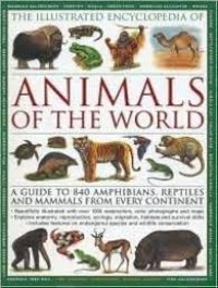 Image of The Illustrated Encyclopedia of Animals of the World