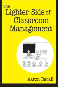 Image of The lighter side of classroom management