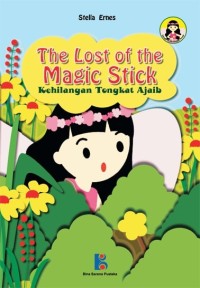 Image of The lost of the magic stick = Kehilangan tongkat ajaib