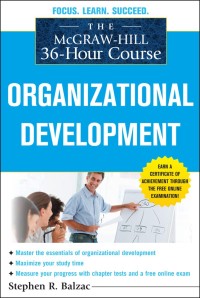 Image of The McGraw-Hill 36- Hour Course Organizational Development