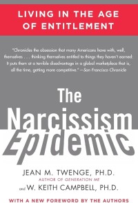 Image of The narcissism epidemic : Living in the age of entitlement