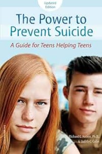 Image of The power to prevent suicide : a guide for teens helping teens