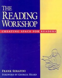 Image of The reading workshop : creating space for readers