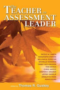 The teacher as assessment leader