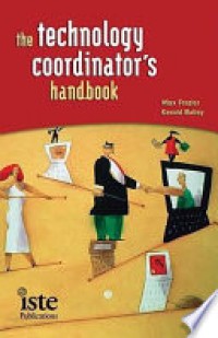 The Technology Coordinator's Handbook