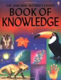 Image of The Usborne Internet-Linked : Book of Knowledge