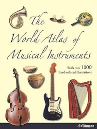 Image of The World Atlas of Musical Instruments