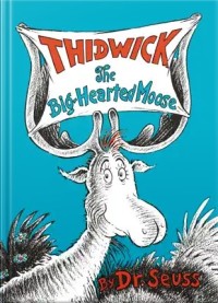 Image of Thidwick: The Big-Hearted Moose