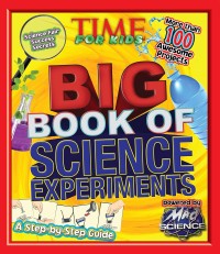 Image of Time for Kids Big Book of Science Experiments.