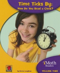 Image of Time Ticks By: How Do You Read a Clock?