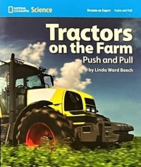 Image of Tractors on the farm: Push and Pull