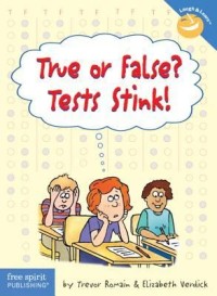 Image of True or false? Tests stink!