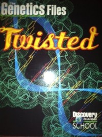 Image of Twisted :The Genetics Files