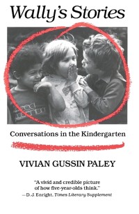 Wally's Stories: Conversations in the Kindergarten