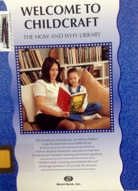 Image of Welcome to Childcraft: the How and Why Library