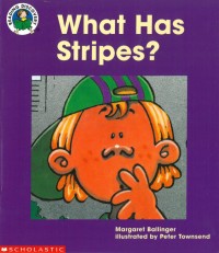 Image of What Has Stripes?