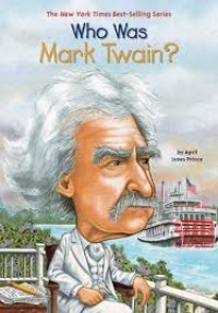 Image of Who Was Mark Twain?