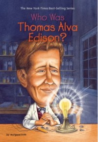Image of Who was Thomas Alva Edison?