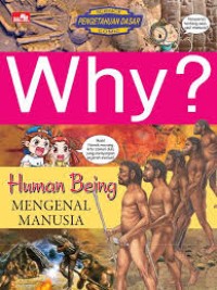 Image of Why? Human Being: Mengenal Manusia
