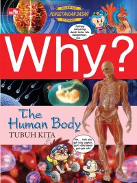 Image of Why? The Human Body Tubuh Kita