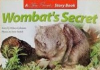 Image of Wombat's Secret : A Steve Parish Story Book