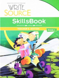 Write Source Grade 4 : Skills Book (Teacher's Edition)
