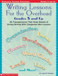 Image of Writing Lessons for the Overhead Grades 5 and Up