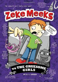 Image of Zeke Meeks vs The Gruesome Girls